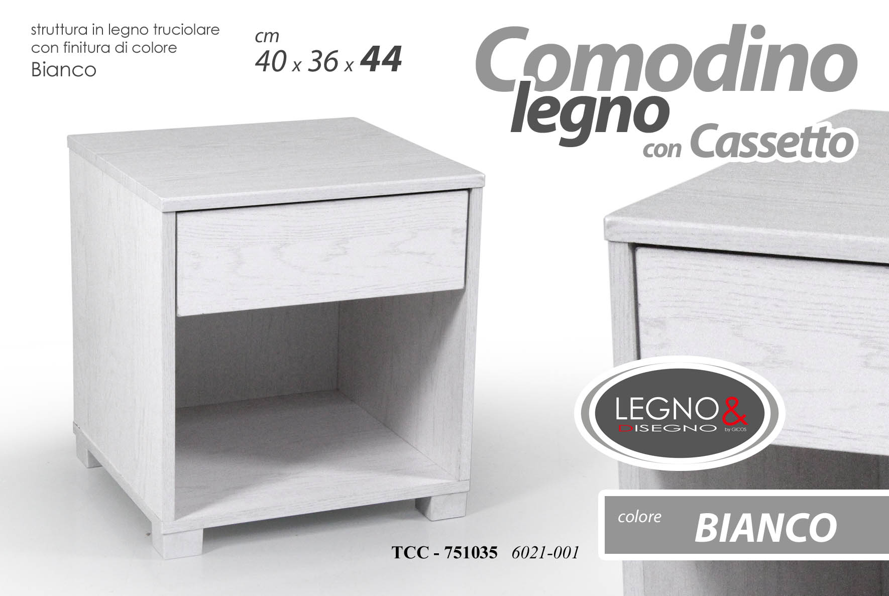 COMODINO LEGNO 1C BIANC 751035