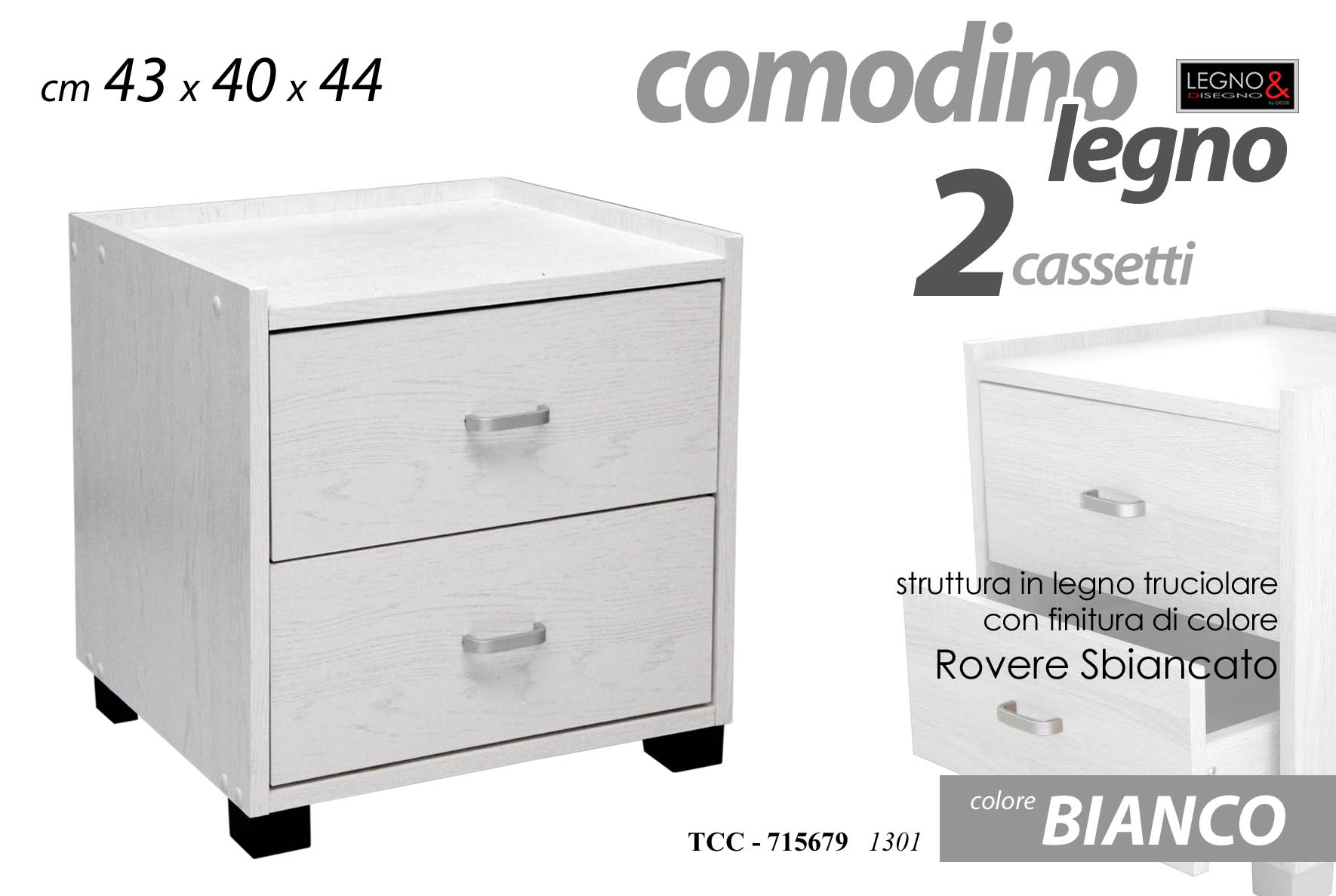 COMODINO LEGNO 2C BIANC 715679