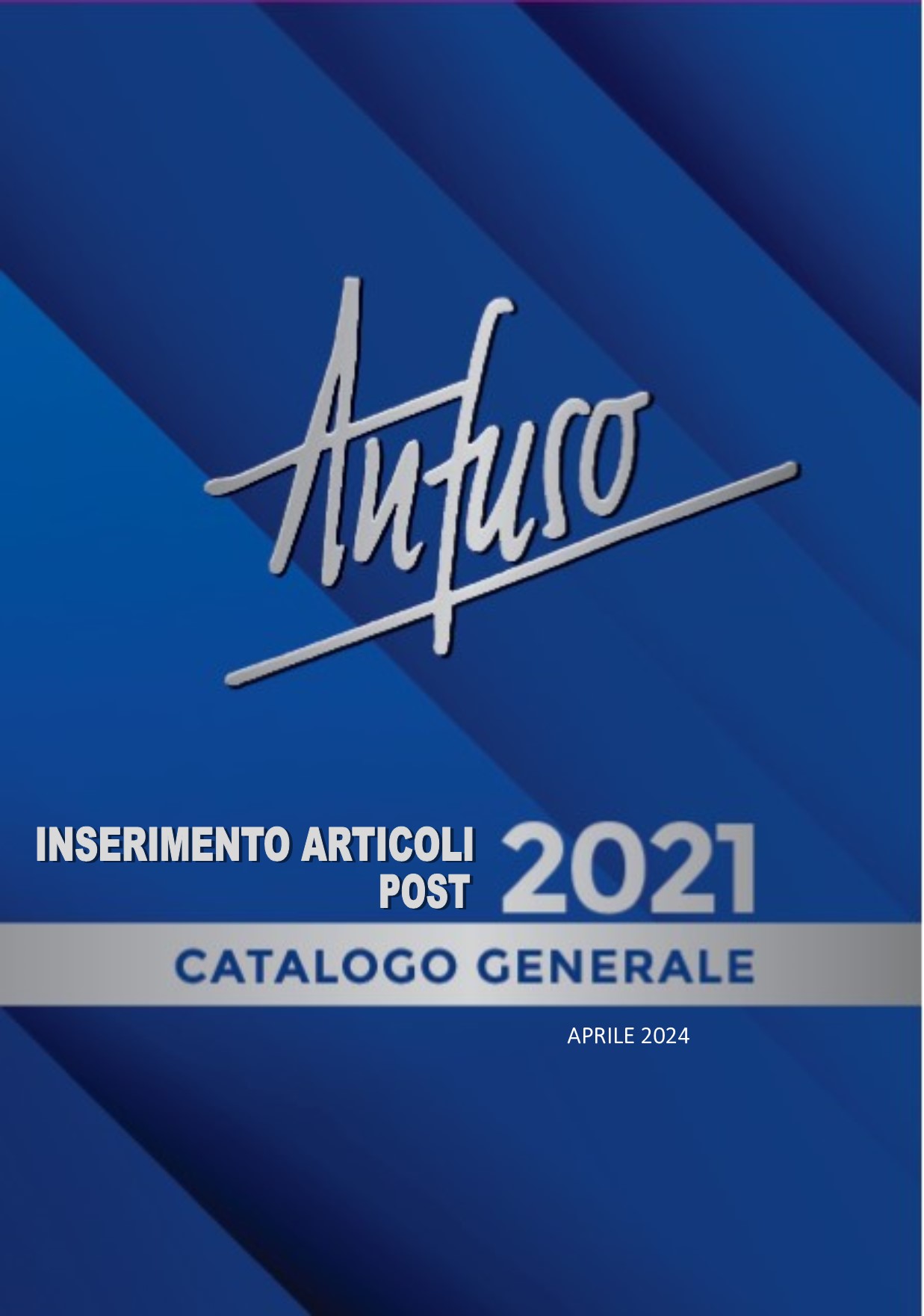  Inserimento Articoli post catalogo 2021 - APRILE 2024
